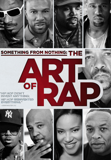 Something From Nothing: The Art Of Rap