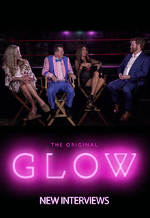 The Original GLOW: New Interviews