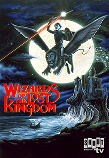 Wizards Of The Lost Kingdom
