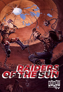 Raiders Of The Sun