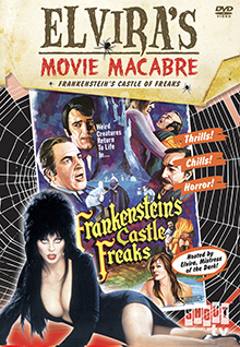 Elvira's Movie Macabre: Frankenstein's Castle Of Freaks