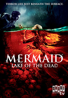 Mermaid: Lake Of The Dead [English-Language Version]