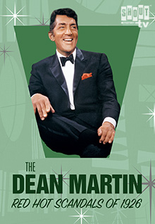 Dean Martin's Red Hot Scandals Of 1926 (4/4/77)