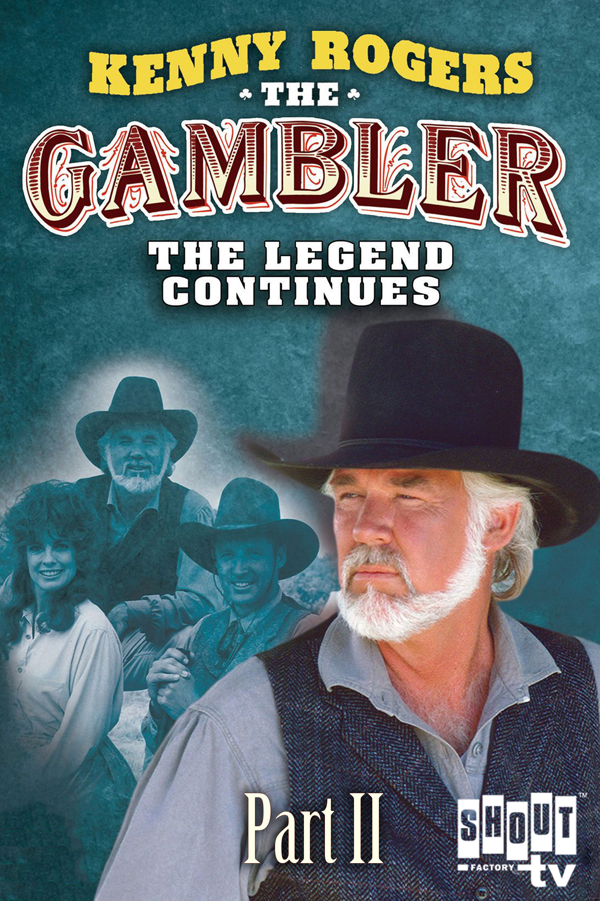 The Gambler Part III: The Legend Continues (Part 2)