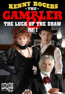 The Gambler Returns: The Luck Of The Draw (Part 2)