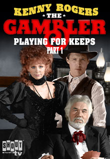 The Gambler V: Playing For Keeps (Part 1)
