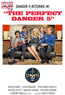 Danger 5 Marathon With Commentary By Series Creators Dario Russo And David Ashby