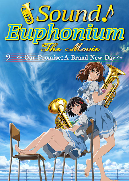 Sound! Euphonium: The Movie – Our Promise: A Brand New Day [Japanese-Language Version]