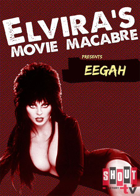 Elvira's Movie Macabre: Eegah