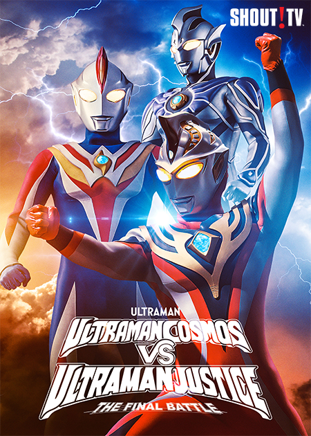 Ultraman Cosmos vs Ultraman Justice: The Final Battle