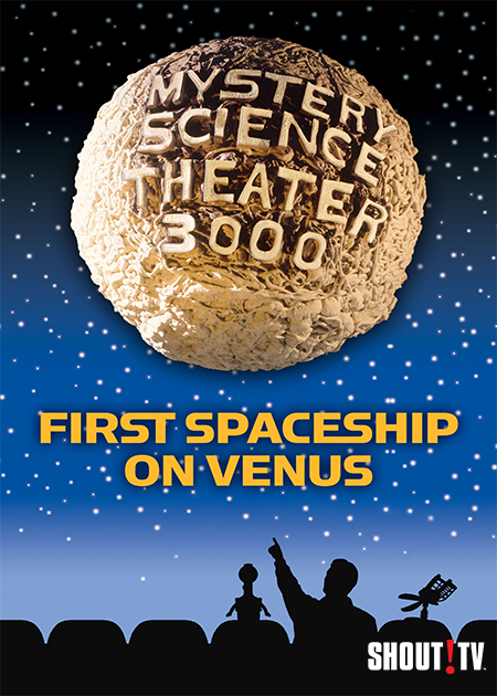 MST3K: First Spaceship On Venus