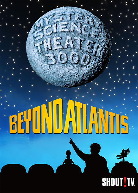 MST3K: Beyond Atlantis