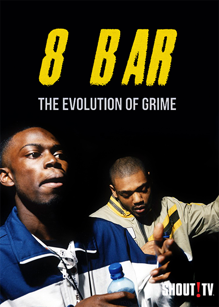 8 Bar: The Evolution Of Grime