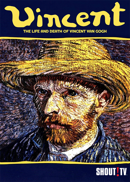 Vincent: The Life And Death Of Vincent Van Gogh