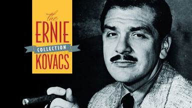 The Ernie Kovacs Collection
