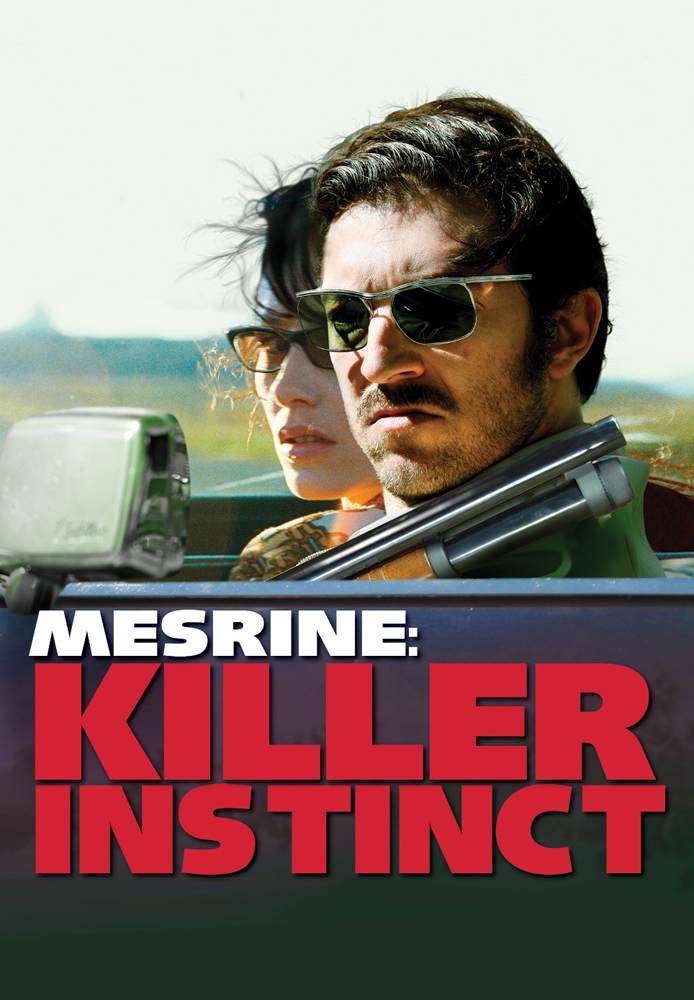 Mesrine: Killer Instinct