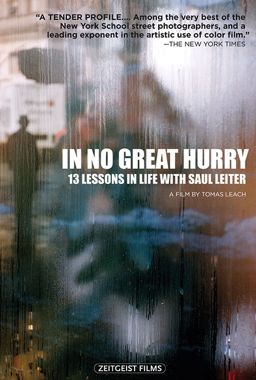In No Great Hurry - 13 Lessons in Life with Saul Leiter