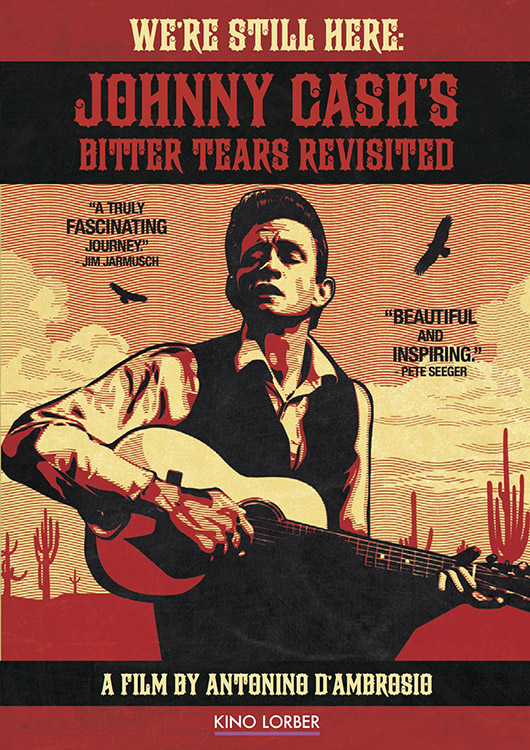 We're Still Here: Johnny Cash’s Bitter Tears Revisited