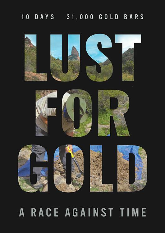 Lust for Gold: A Race Against Time 