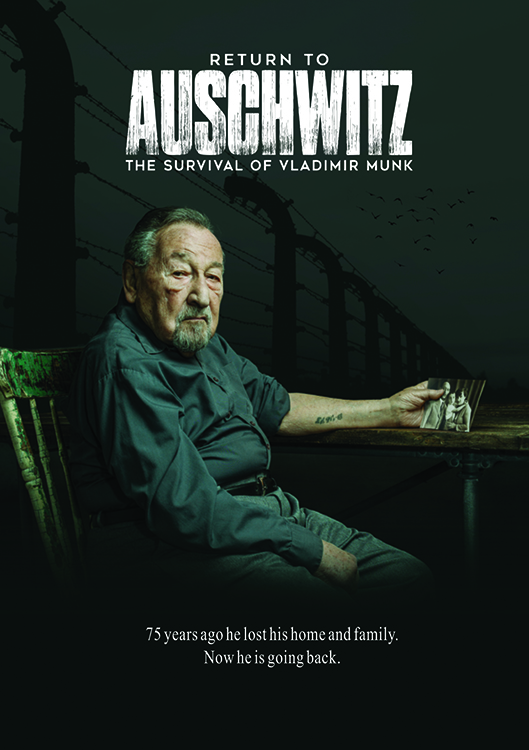Return to Auschwitz: The Survival of Vladimir Munk