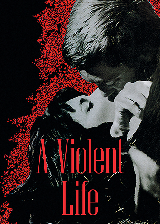 A Violent Life (Una Vita Violenta)