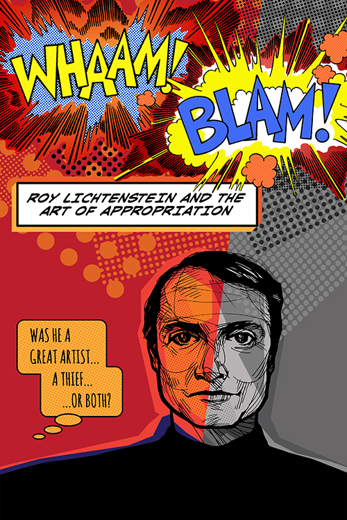 WHAAM! BLAM! Roy Lichtenstein and the Art of Appropriation