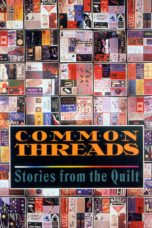 Common Threads: Stories From the Quilt